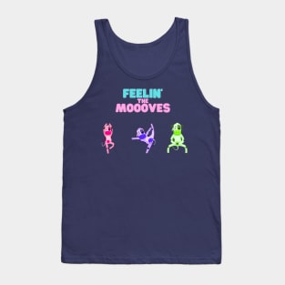 "Feelin' the Moooves" Tank Top